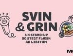 Svin og Grin - 3 x stand-up og stegt flæsk ad libitum
